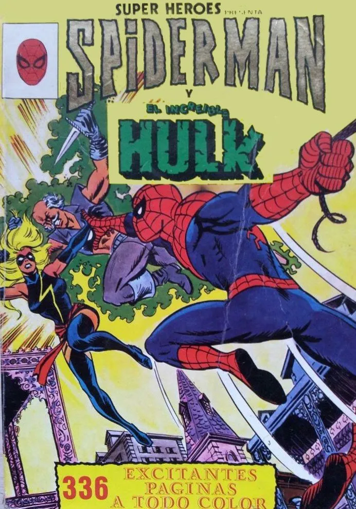 Super Héroes presenta: Spiderman y el Increíble Hulk
