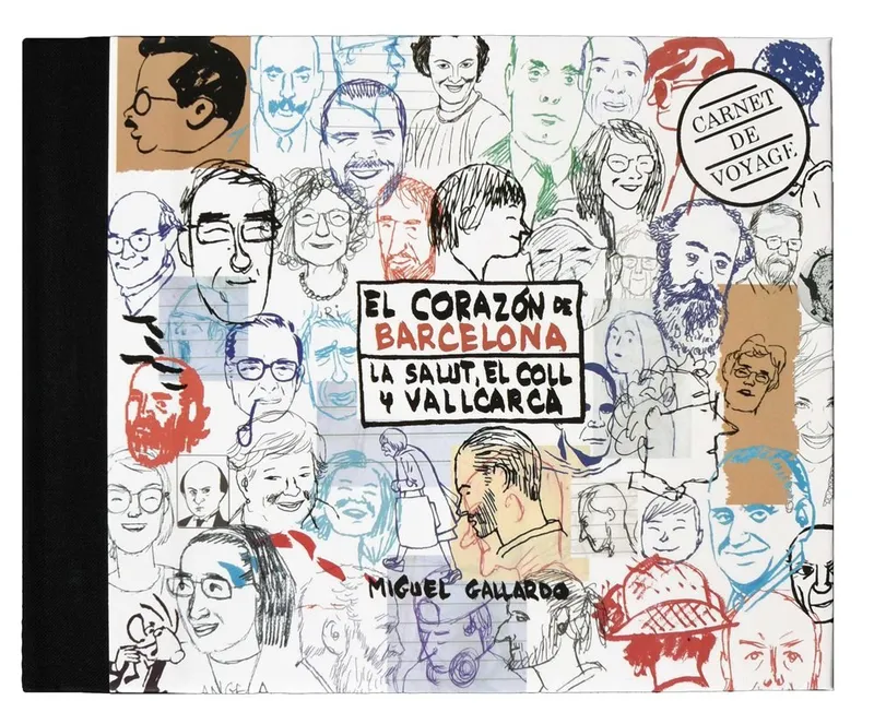 El corazón de Barcelona. La salut, el Coll y Vallcarca
