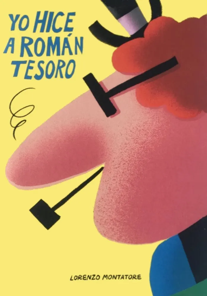 Yo hice a Román Tesoro