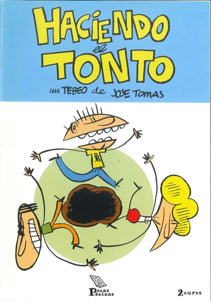 Haciendo el tonto