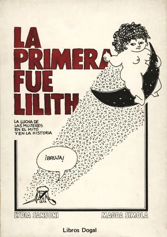 La primera fue Lilith