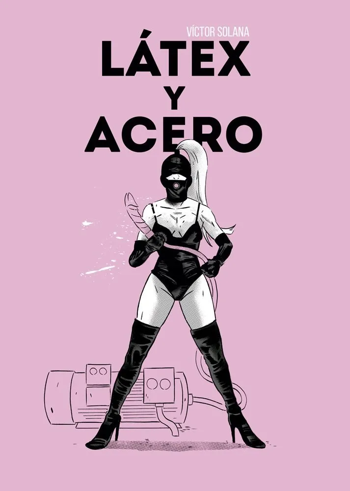 Látex y acero