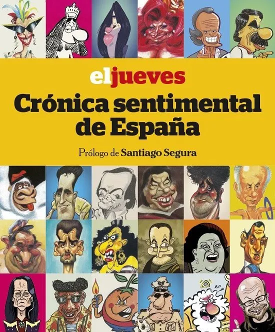 El jueves - Crónica sentimental de España