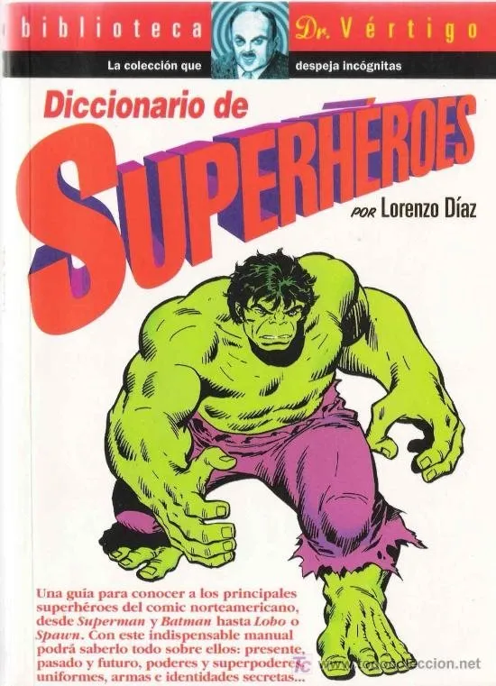 Diccionario de Superhéroes. Biblioteca Dr. Vértigo