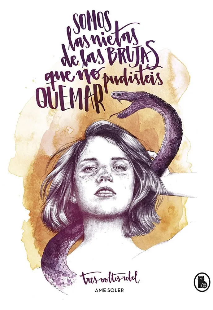 Somos las nietas de las brujas que no pudisteis quemar