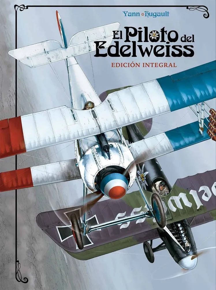 El Piloto del Edelweiss. Edición integral