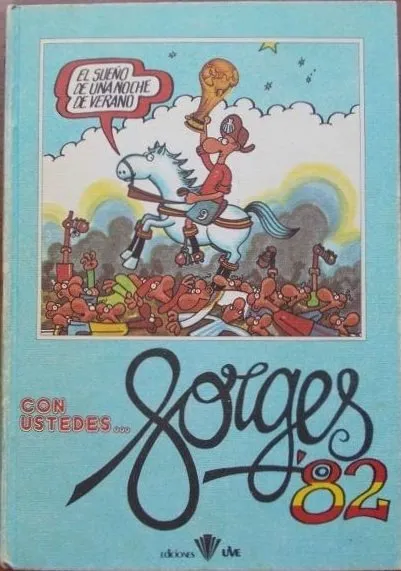 Con ustedes... Forges '82
