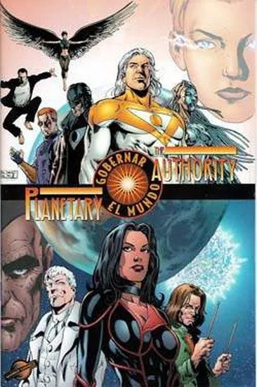 Planetary / The Authority: Gobernar el mundo
