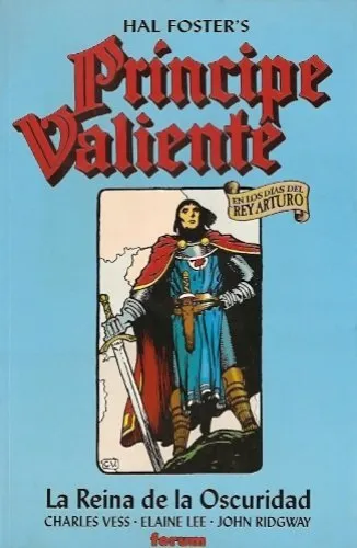 Hal Foster's Príncipe Valiente. La Reina de la Oscuridad