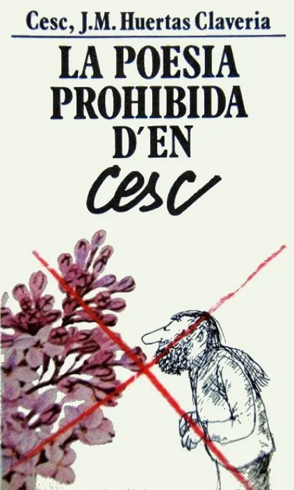 La poesía prohibida d'en Cesc