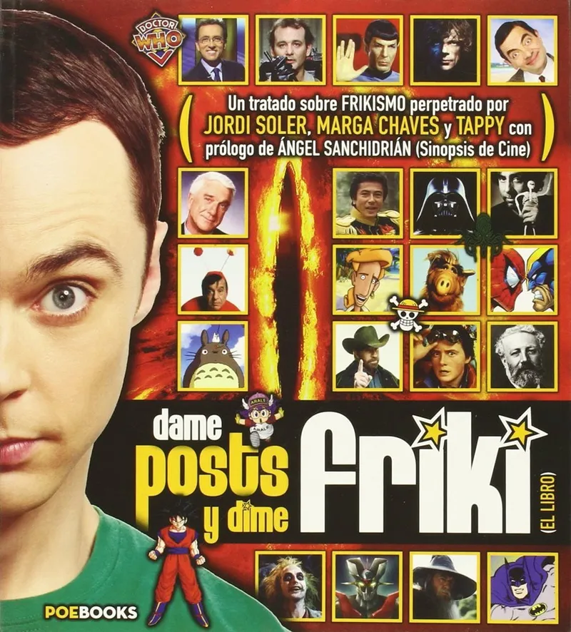 Dame posts y dime friki (El Libro)