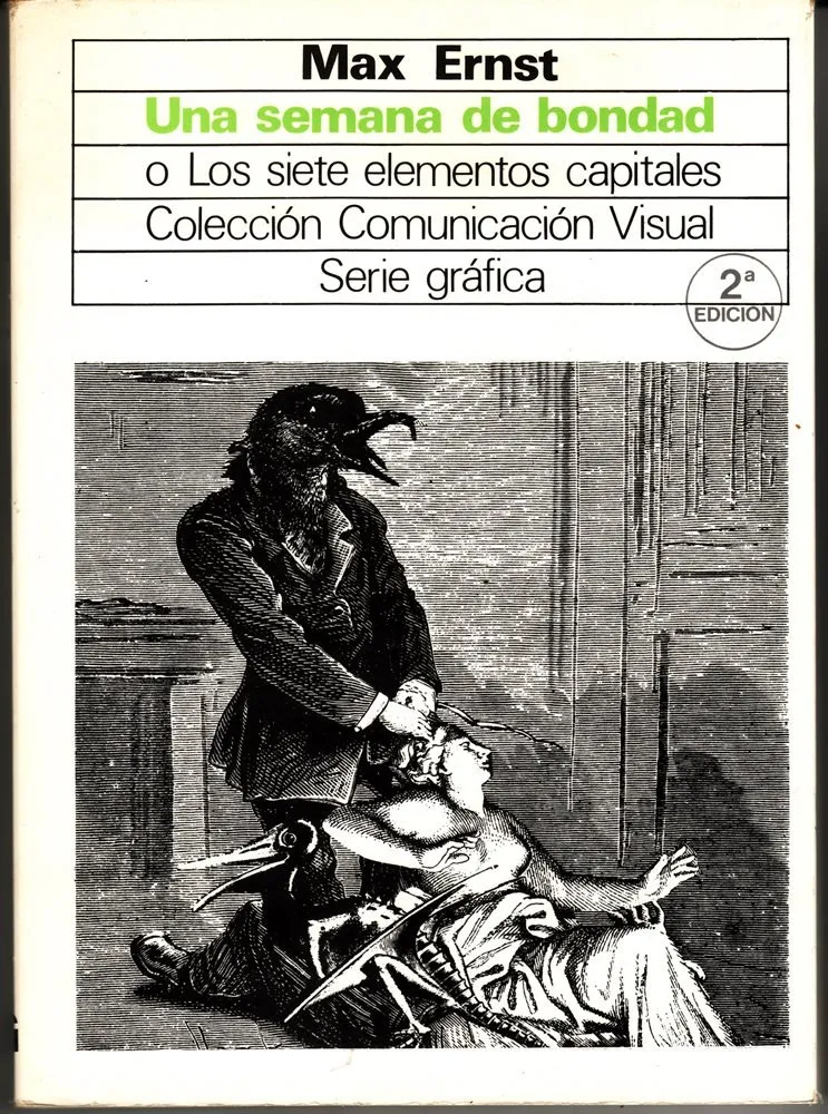 Una semana de bondad o los siete elementos capitales