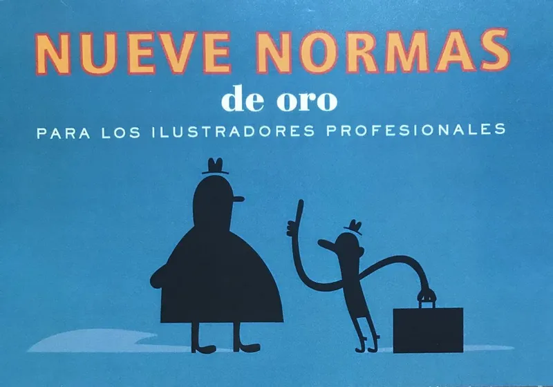 Nueve normas de oro para los ilustradores profesionales