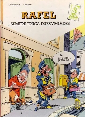 Rafel...sempre truca dues vegades