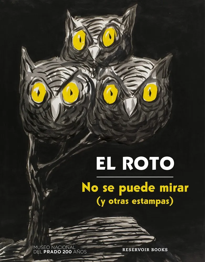 No se puede mirar (y otras estampas)