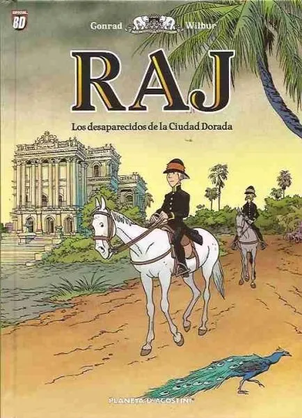 Raj. Los desaparecidos de la Ciudad Dorada
