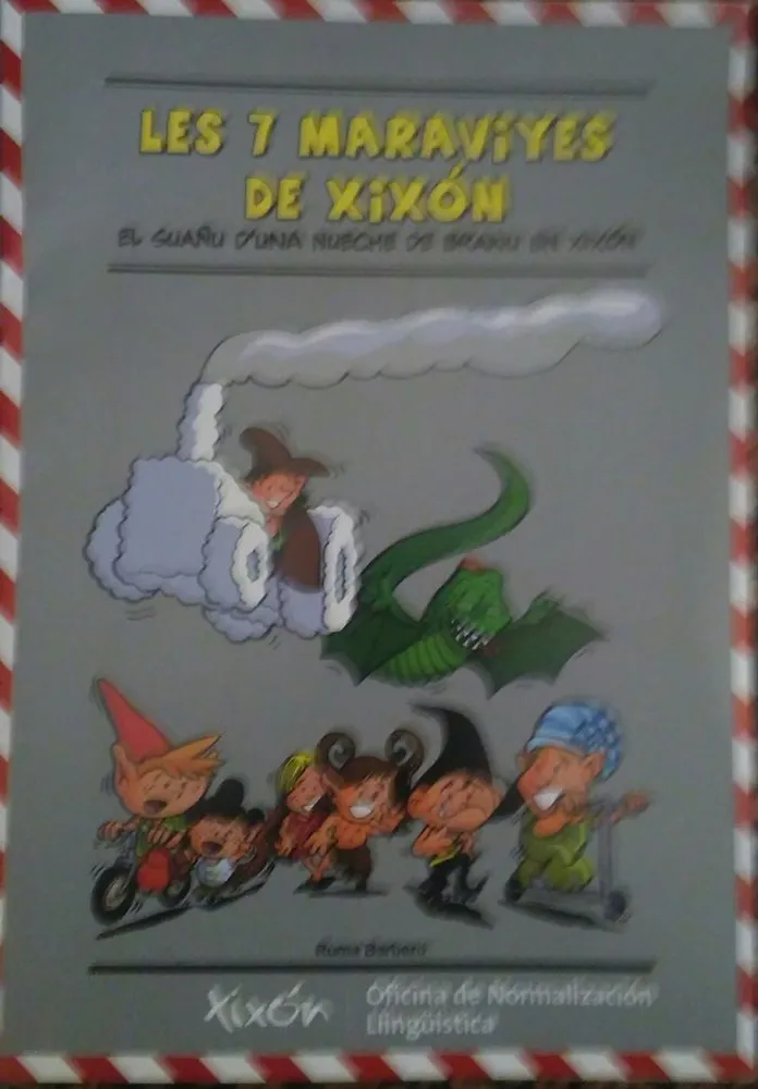 Les 7 maraviyes de Xixón. El suañu d'una nueche de branu en Xixón (Oficina de Normalización Llingüís