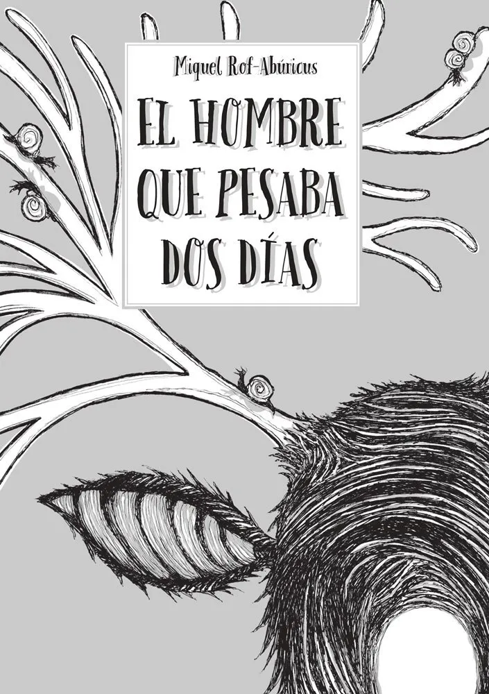 El hombre que pesaba dos días