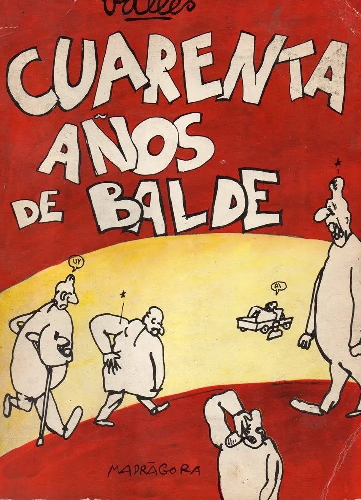 Cuarenta años de balde