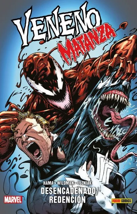 Veneno: Matanza desencadenado / Redención. 100% Marvel HC