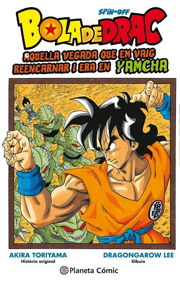 Bola de Drac Spin-off: Aquella vegada que em vaig reencarnar i era en Yamcha