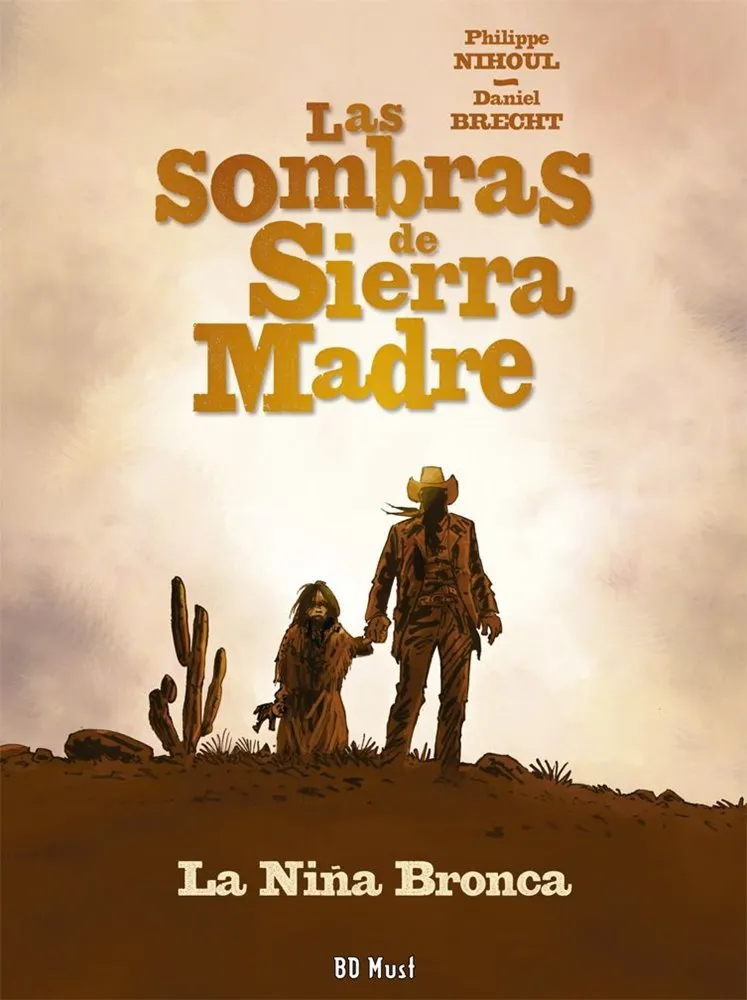 Las Sombras de Sierra Madre