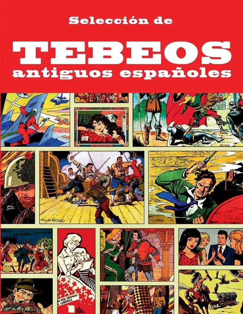 Selección de Tebeos antiguos españoles