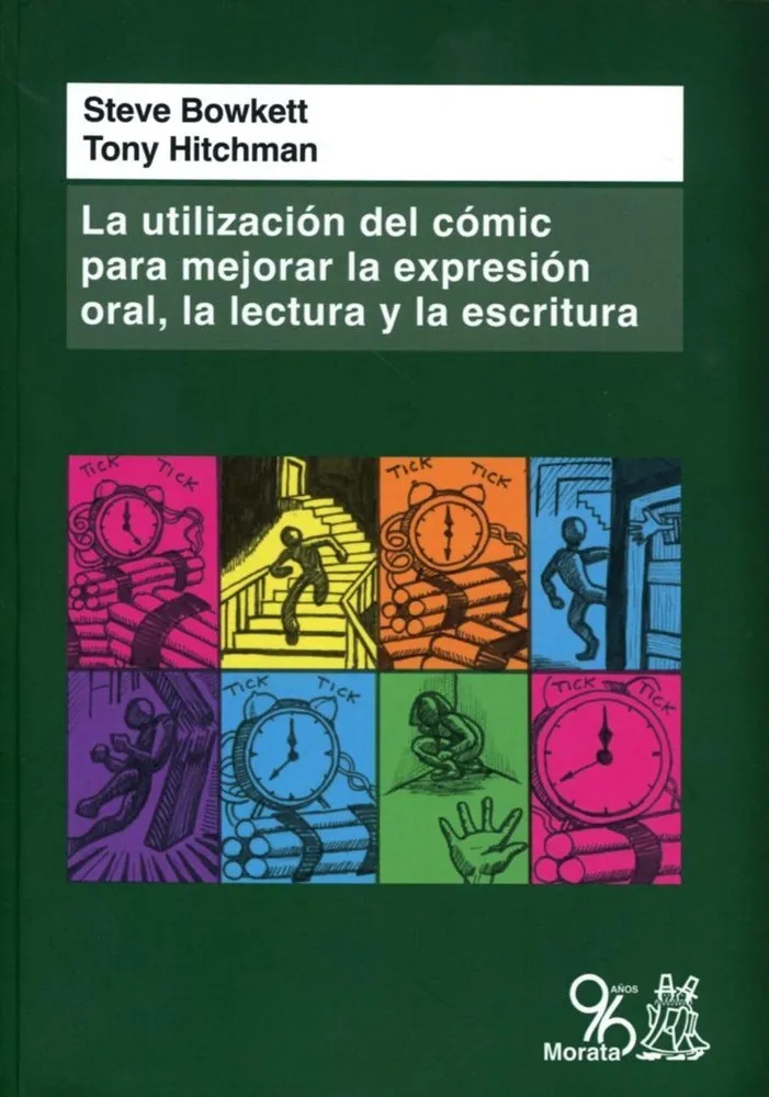 La utilización del cómic para mejorar la expresión oral, la lectura y la escritura (Ediciones Morata