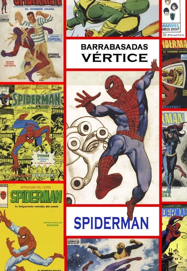Barrabasadas Vértice: Spiderman