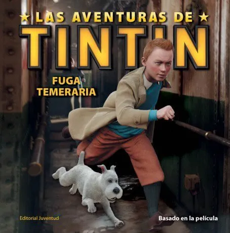 Las aventuras de Tintín: Fuga temeraria