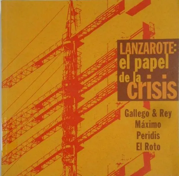 Lanzarote: el papel de la crisis