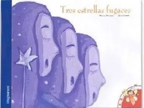 Tres estrellas fugaces