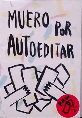 Muero por autoeditar (Autoedición)