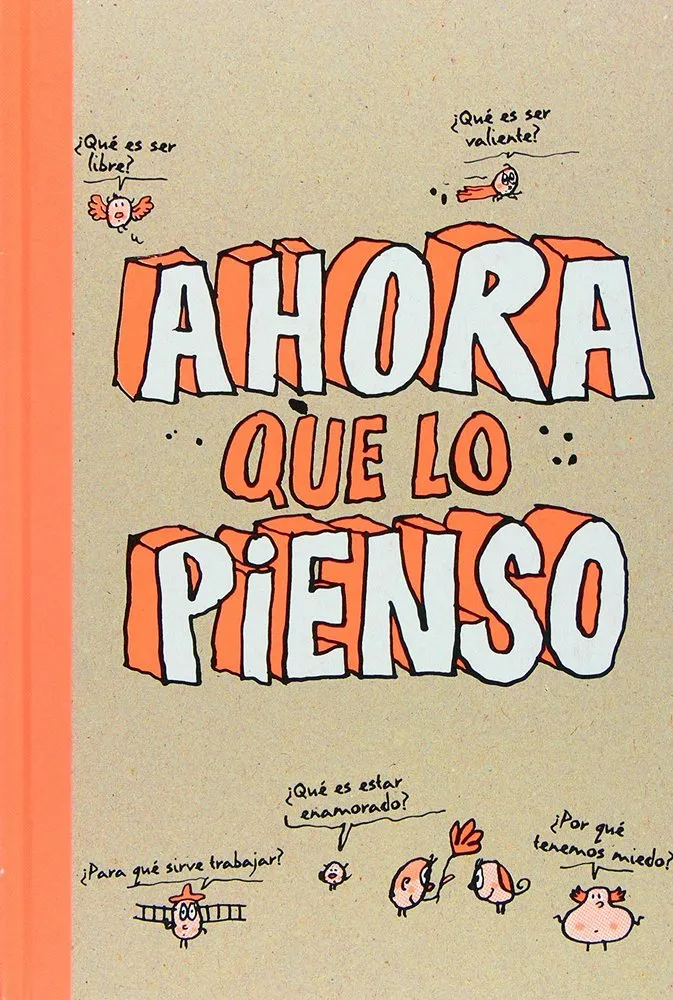 Ahora que lo pienso