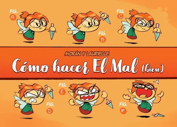 Cómo hacer El Mal (bien)