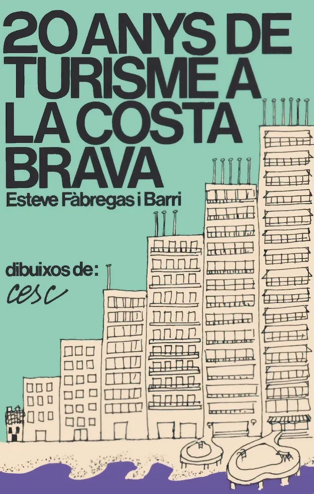 20 anys de turisme a la Costa Brava