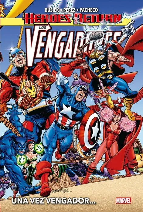 Heroes Return. Los Vengadores