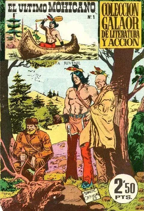 El Ultimo Mohicano. Colección Galaor de literatura y acción