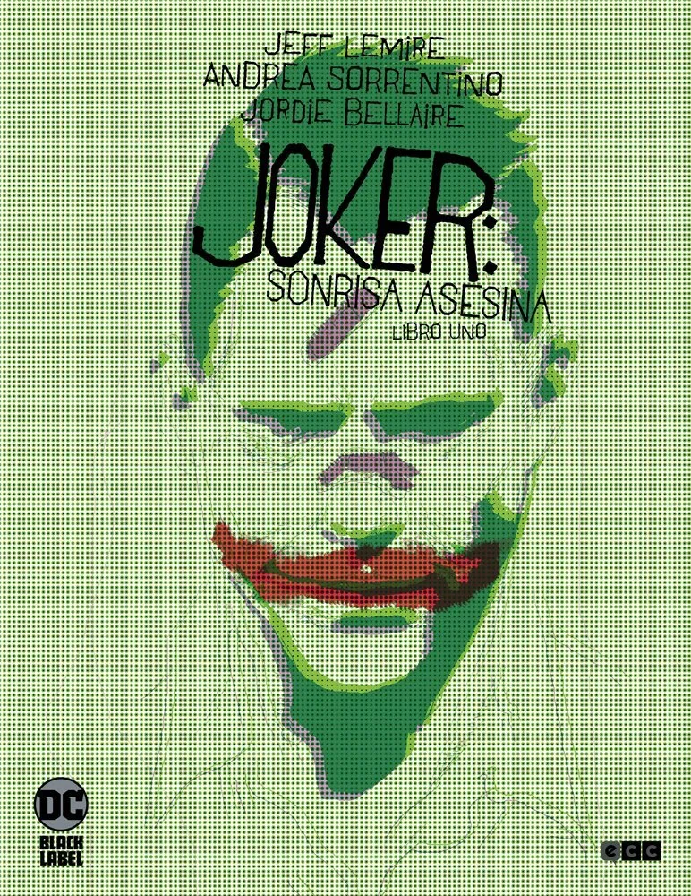 Joker: Sonrisa asesina - DC Black Label