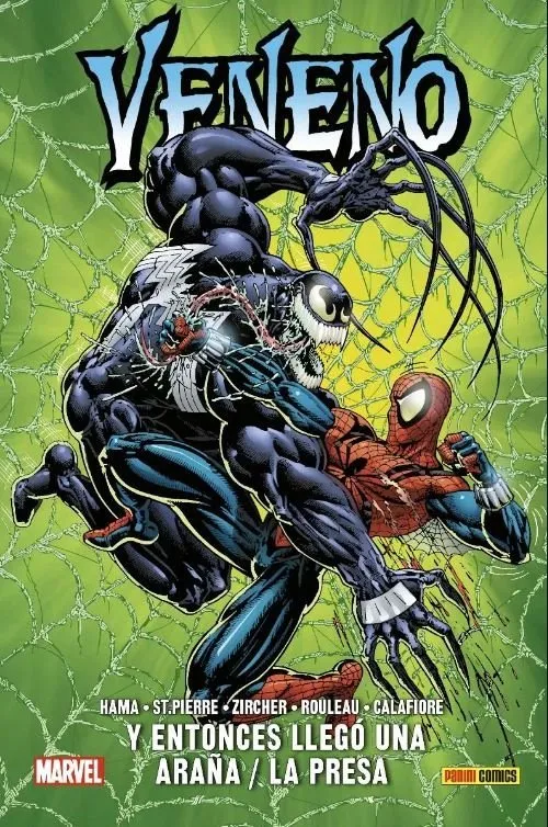 Veneno: Y entonces llegó una araña / La presa. 100% Marvel HC