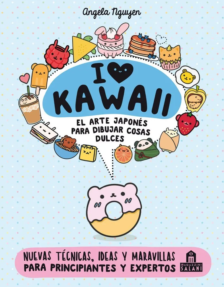 I love Kawaii. El arte japones para dibujar cosas dulces