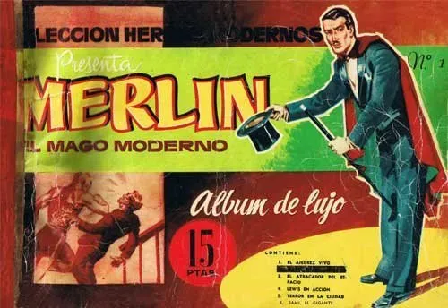 Merlin el Mago Moderno - Colección Héroes Modernos Album de Lujo