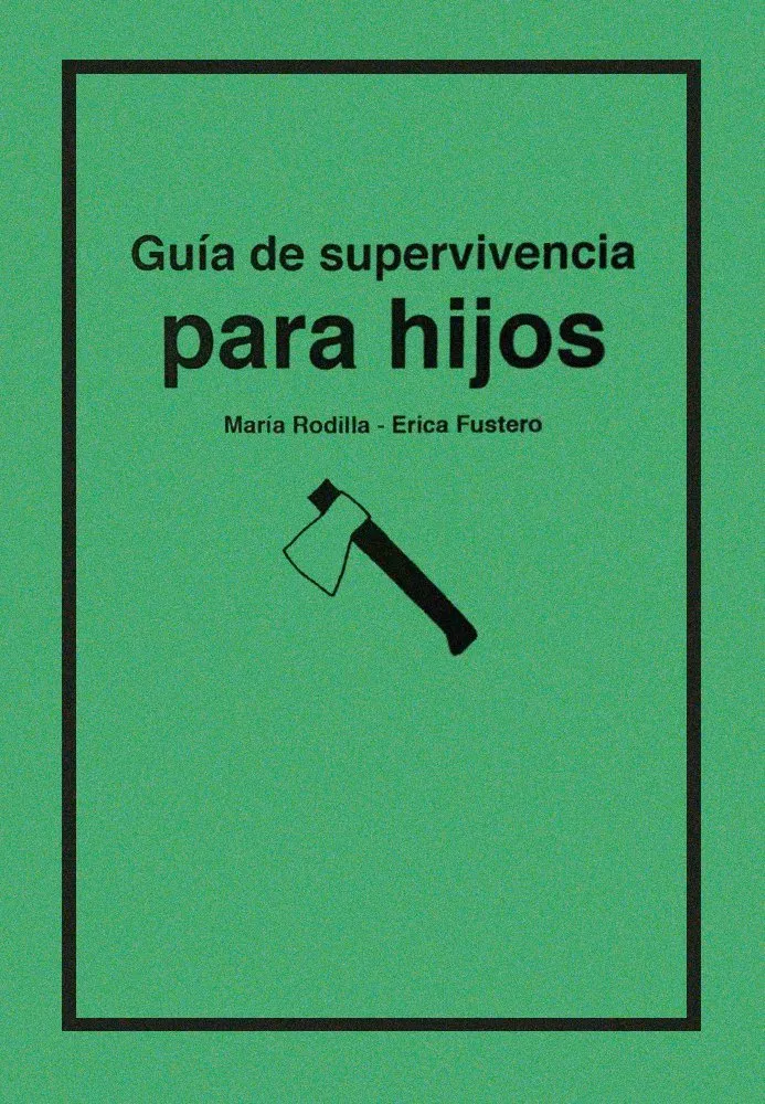 Guía de Supervivencia para hijos (Autoedición)
