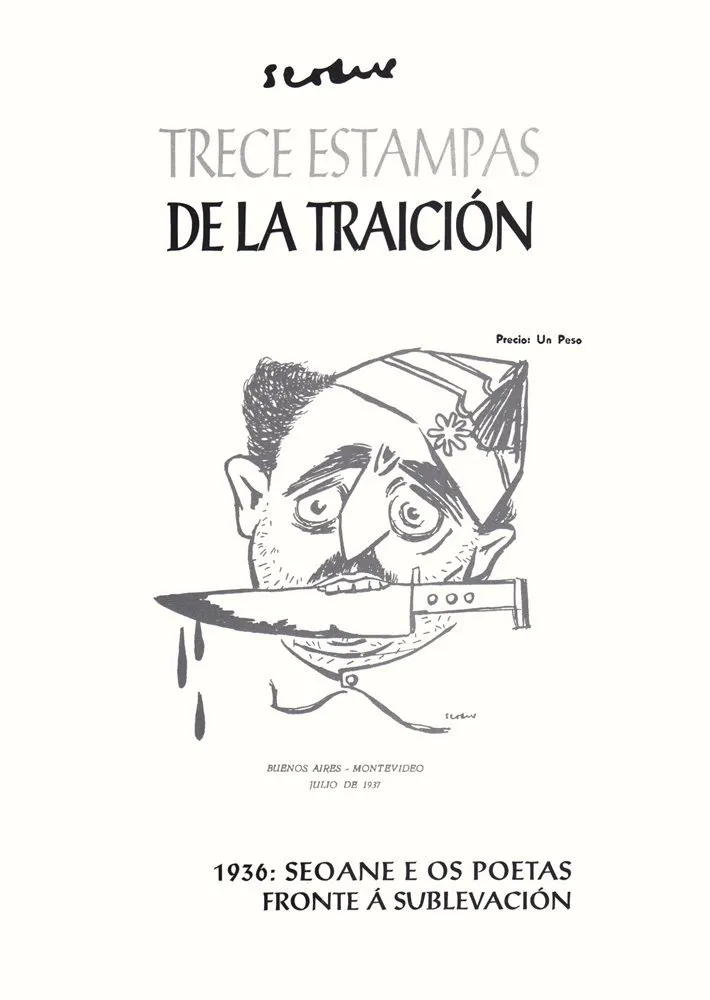 Trece estampas de la traición (Concello de A Coruña / Ediciós do Castro / Fundación Luis Seone / Fun