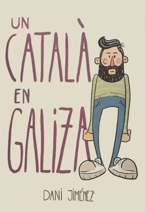 Un català en Galiza (Autoedición)
