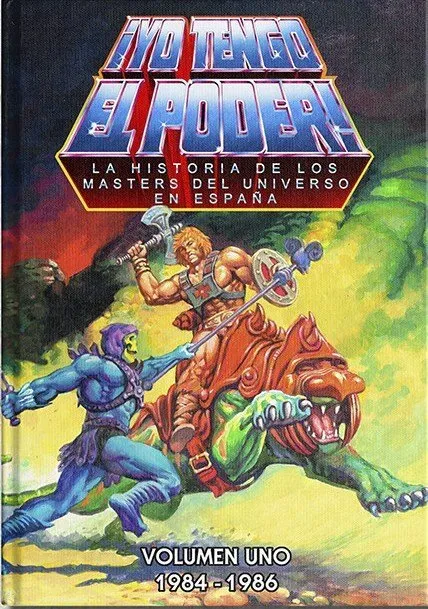 ¡Yo tengo el poder! La historia de los Masters del Universo en España