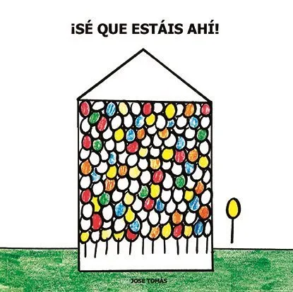 ¡Sé que estáis ahí! (Autoedición)