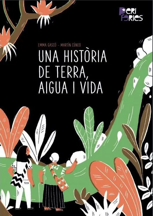 Una història de terra, aigua i vida