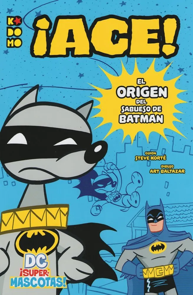 DC ¡Supermascotas! ¡Ace! El origen del sabueso de Batman