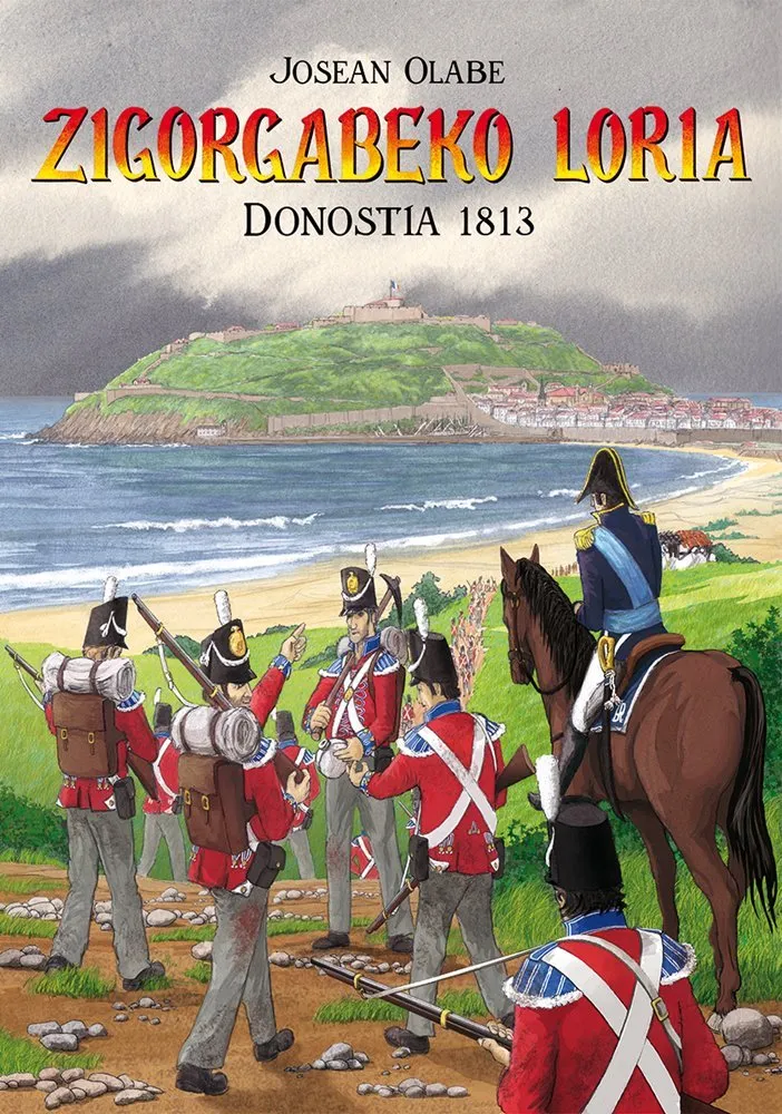 Zigorgabeko loria: Donostia 1813